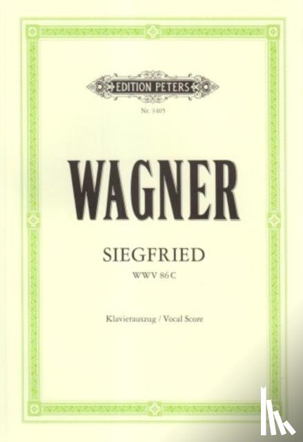 Wagner, Richard - Siegfried (Oper in 3 Akten) WWV 86 C