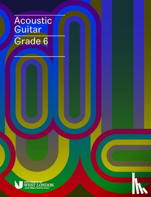 Examinations, London College of Music - London College of Music Acoustic Guitar Handbook Grade 6 from 2019