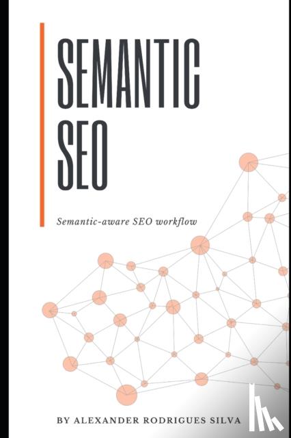 Silva, Alexander Rodrigues - Semantic Seo
