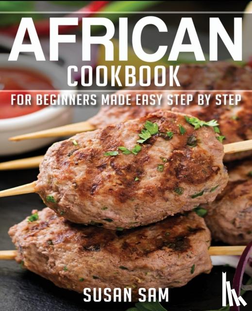 Sam, Susan - African Cookbook