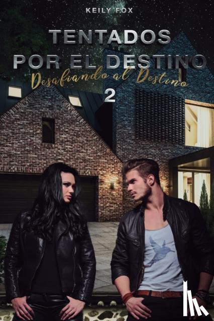 Fox, Keily - Tentados por el Destino 2