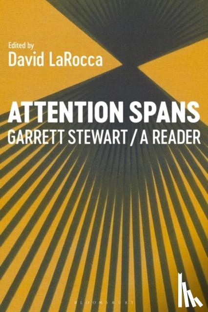 Stewart, Professor or Dr. Garrett (James O. Freedman Professor of Letters - Attention Spans