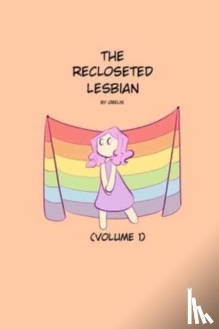 Liepa, Obelis - The Recloseted Lesbian