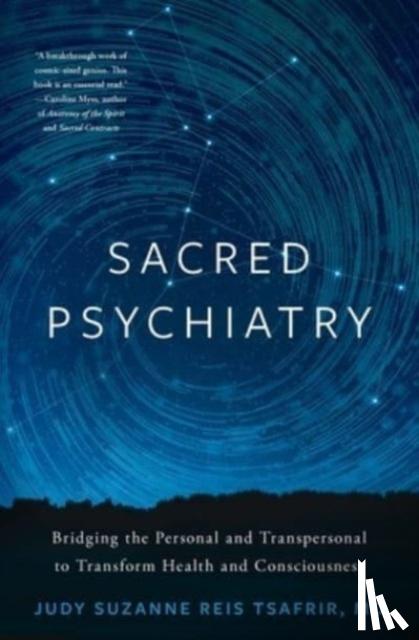 Tsafrir, Judy Suzanne Reis - Sacred Psychiatry