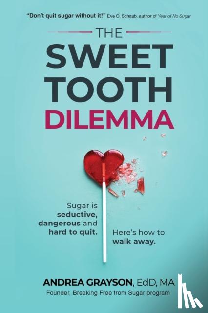 Grayson, Andrea - The Sweet Tooth Dilemma