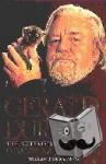 Botting, Douglas - Gerald Durrell - The Authorised Biography