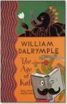 Dalrymple, William - The Age of Kali - Travels and Encounters in India