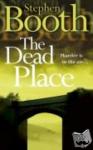 Booth, Stephen - The Dead Place