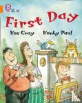 Gray, Kes - First Day