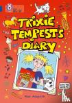 Ros Asquith, Marcela Calderon, Cliff Moon - Trixie Tempest's Diary