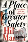 Mantel, Hilary - A Place of Greater Safety