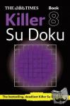 The Times Mind Games - The Times Killer Su Doku Book 8