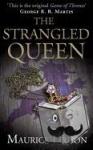 Druon, Maurice - The Strangled Queen