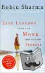 Sharma, Robin - Life Lessons from the Monk Who Sold His Ferrari
