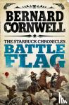 Cornwell, Bernard - Battle Flag