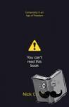 Cohen, Nick - You Can’t Read This Book - Censorship in an Age of Freedom