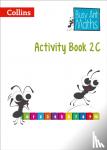 Morgan, Nicola, Clissold, Caroline, Power, Jo, Wallace, Louise - Year 2 Activity Book 2C