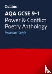 Collins GCSE - AQA Poetry Anthology Power and Conflict Revision Guide - Ideal for the 2024 and 2025 Exams