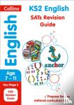 Collins KS2 - KS2 English SATs Study Book