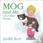 Kerr, Judith - Mog and Me and Other Stories