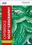 Letts Cambridge IGCSE - Cambridge IGCSE (TM) Geography Revision Guide