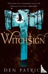 Patrick, Den - Witchsign