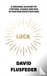 David Flusfeder - Luck