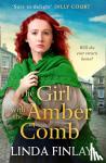Finlay, Linda - The Girl with the Amber Comb - A Heartwarming Tale from the Queen of the West Country Saga