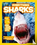 National Geographic Kids - Everything: Sharks