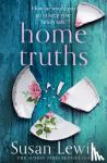 Lewis, Susan - Home Truths