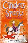 Kelk, Lindsey - Cinders and Sparks: Fairies in the Forest - Fairies in the Forest