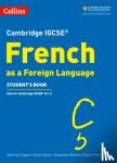 Capjon, Severine, Glover, Stuart, Moores, Amandine, Pike, Robert - Cambridge IGCSE (TM) French Student's Book