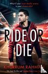 Rahman, Khurrum - Ride or Die