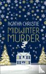 Christie, Agatha - MIDWINTER MURDER: Fireside Mysteries from the Queen of Crime