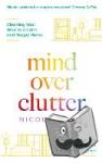 Lewis, Nicola - Mind Over Clutter