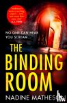 Matheson, Nadine - The Binding Room - The Binding Room