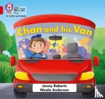 Jenny Roberts, Nicola Anderson - Chan and his Van - Band 02a/Red a