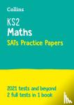 Collins KS2 - New KS2 Maths SATs Practice Papers