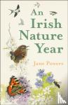 Powers, Jane - An Irish Nature Year