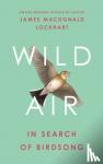 Lockhart, James Macdonald - Wild Air