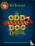 Biddulph, Rob - An Odd Dog Christmas