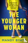 Byatt, Mandy - The Younger Woman