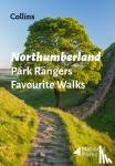 National Parks UK - Northumberland Park Rangers Favourite Walks - 20 of the Best Routes Chosen and Written by National Park Rangers