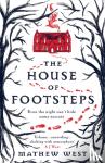 West, Mathew - The House of Footsteps