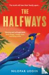 Uddin, Nilopar - The Halfways