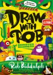Biddulph, Rob - Draw With Rob: Monster Madness