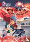 Rajan, Lisa - Tara Binns: Roving Robotics Genius - Band 14/Ruby