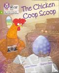 Dineen, Helen - The Chicken Coop Scoop