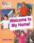 Baker, Catherine - Welcome to My Home - Phase 5 Set 3