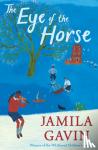 Gavin, Jamila - The Eye of the Horse